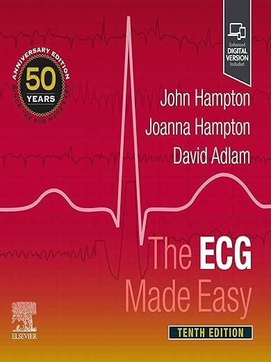 The ECG Made Easy E-Book eBook : Hampton DM, MA, DPhil, FRCP, FFPM ...