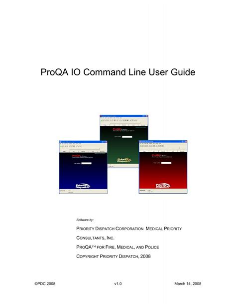 ProQA IO Quick Guide - Priority Dispatch Corporation