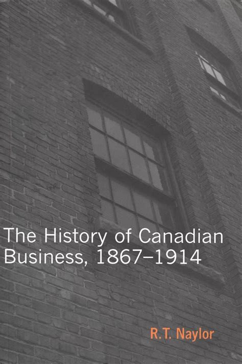 History of Canadian Business eBook by R.T. Naylor - EPUB | Rakuten Kobo ...