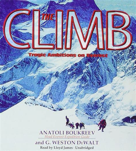 Buy The Climb: Tragic Ambitions on Everest Book Online at Low Prices in ...