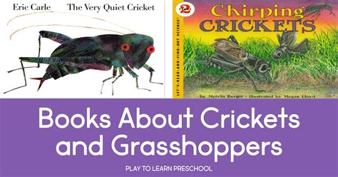 Grasshopper and Cricket Books for Preschoolers - Play to Learn Preschool