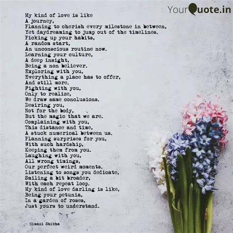 My kind of love is like A... | Quotes & Writings by Himani Shikha ...