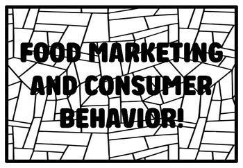 FOOD MARKETING AND CONSUMER BEHAVIOR! High School Food Science Coloring ...
