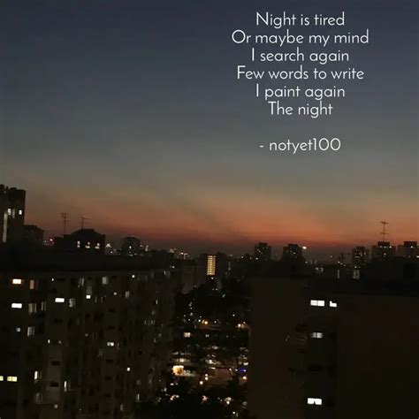 ‪Night is tired‬ ‪Or mayb... | Quotes & Writings by Priyanka Srivastava ...