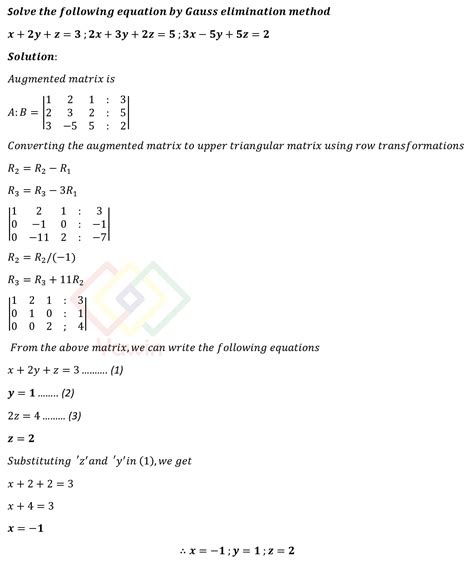 Solve the following equations by Gauss elimination method x+2y+z=3; 2x ...