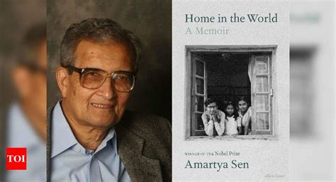 'Home in the World': Amartya Sen's memoir to release in July - Times of ...