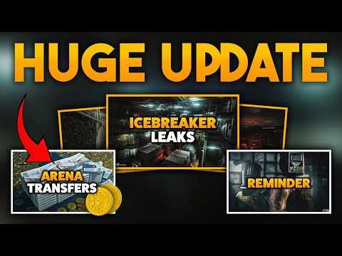 Tarkov IceBreaker Update + Arena Transfer Buff (BIG Changes!)