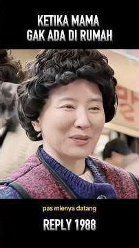 Ketika ibu gak ada di rumah #cuplikanfilm
