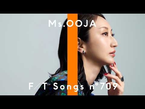 Ms.OOJA - Be... / THE FIRST TAKE