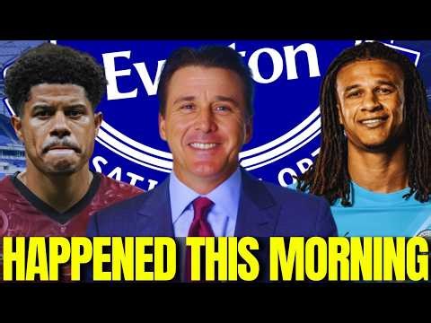 Nathan Aké Deal? Warning Over Friedkins! Everton Eye Gabriel Sara Deal! Everton Transfer News