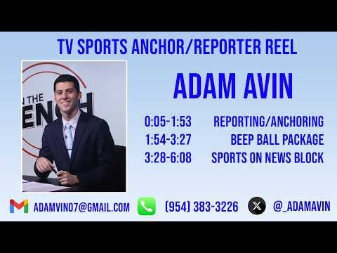 Adam Avin - Sports Anchor/Reporter Reel