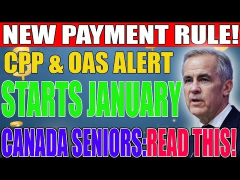 🚨 CPP & OAS ALERT 🇨🇦 New January 2026 Payment Rules Could Add $1,000+ to Seniors