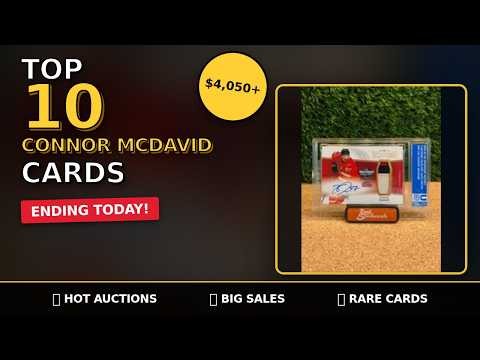 🔥 TOP 10 Connor McDavid Card Auctions Ending TODAY! 💰 One Will Sell for OVER $4,050!
