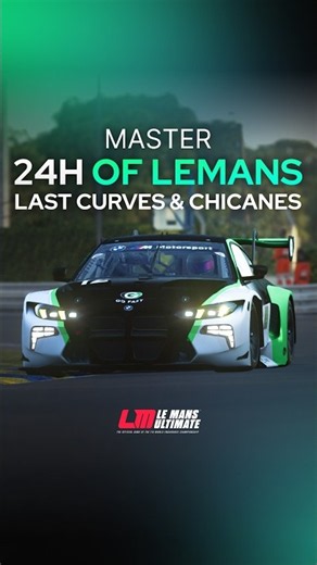 Master the last curves and chicanes of The Le Mans 24H with the LMGT3 on LMU 🇫🇷