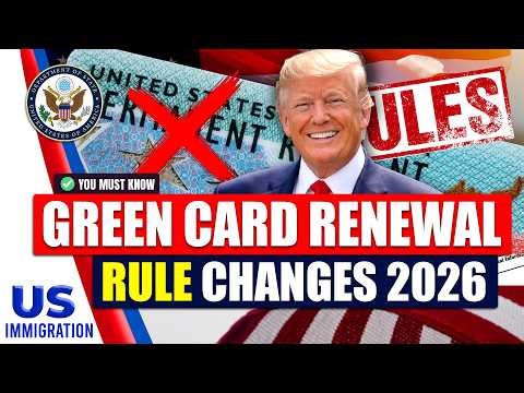 Green Card Renewal Just Big Changes: 2026 US Immigration Rules You Must Know | USCIS