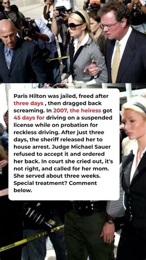 Paris hilton was freed after 3 days then dragged back to jai