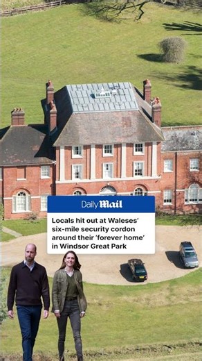 Fury over William and Kate's 'forever home' security zone