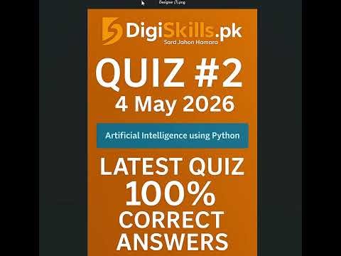 AI Using Python Quiz # 2 DigiSkills | 100% Solution #aivideo #learnpython #coding #education