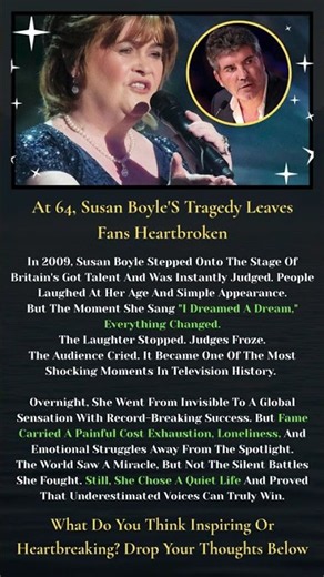 Fans Are Heartbroken by Susan Boyle’s Tragedy