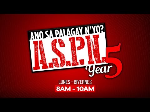 Ano Sa Palagay N'yo? (ASPN) | January 5, 2026