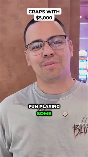 Craps with $5,000