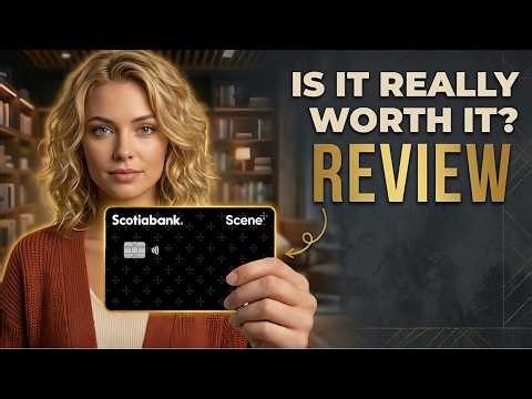 Scotiabank Scene+ Visa Review 2026 | Features, Rewards & Is It Worth It?