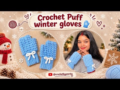 Let’s crochet this cute puff winter gloves 🧤 beginners friendly tutorial 😁