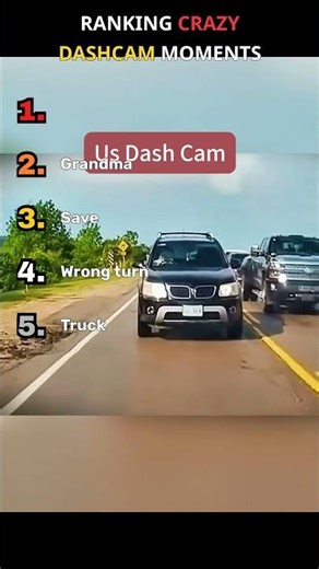 Ranking Crazy Dashcam moments