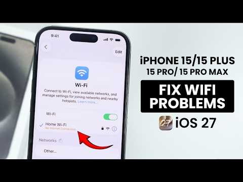 How to Fix WiFi not Working Problem on iPhone 15/15 Pro Max - iOS 27