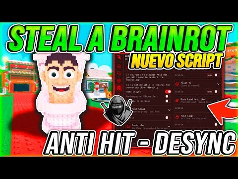 🔥 NUEVO SCRIPT PARA STEAL A BRAINROT SKIBIDI | ANTI HIT + DESYNC + DELTA EXECUTOR | ROBLOX SCRIPT