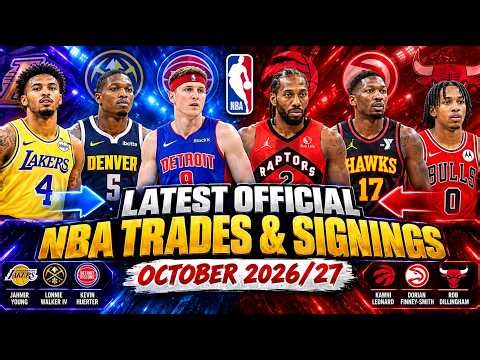 Every Latest NBA Pre-Season Trades & Signings You Need To Know | October 2026/27