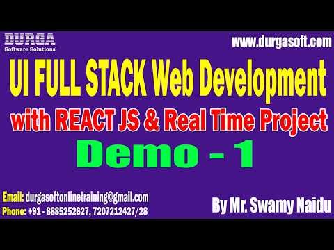 UI FULL STACK Web Development tutorials || Demo - 1 || by Mr. Swamy Naidu On 24-04-2026 @9AM (IST)