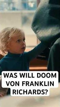 Warum Doom Franklin Richards entfuhren will #marvel #mcu #doomsday