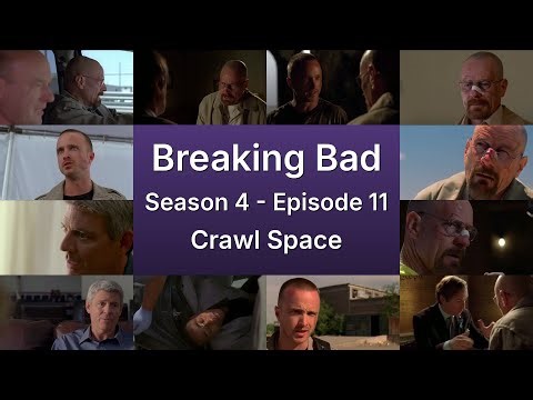 Breaking Bad S04E11 — Crawl Space