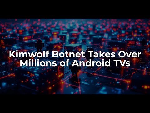 Kimwolf Botnet: 1.8 Million Devices Under Attack