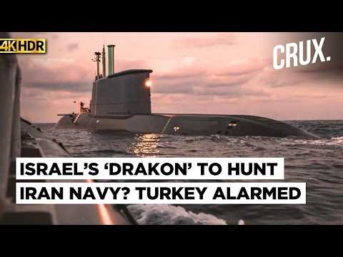 Israel's 3,000-Ton ‘Drakon’ Submarine Enters Middle East After 14 Years: Warning to Iran, Turkey? 4K