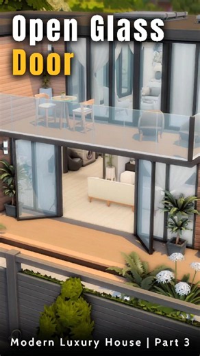 Creating an Open Glass Door 🚪 | Modern Luxury House | Part 3 #sims4 #thesims4 #sims4build