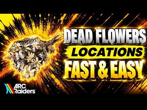 How to find Dead Flowers in ARC Raiders (Quick Guide)