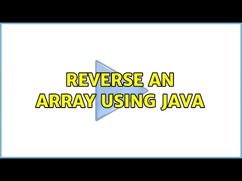 Reverse an Array using Java (3 Solutions!!)