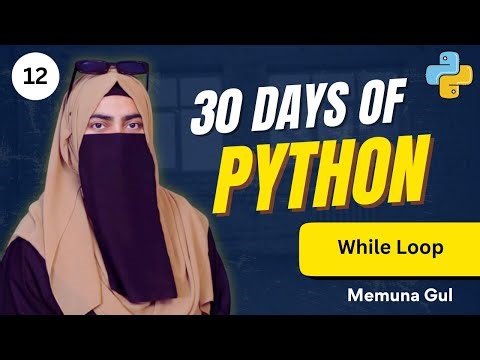 Python While Loop Explained | Nested While Loop & Range Function | Python for Beginners