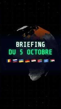 Briefing du 5 Octobre