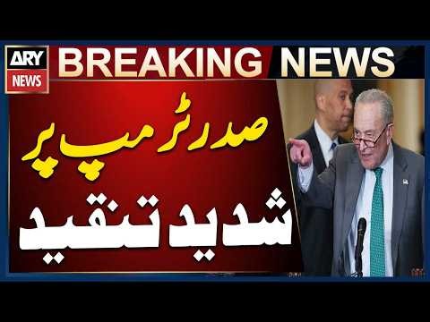 Democratic Senator Chuck Schumer Strongly Criticizes US President Trump