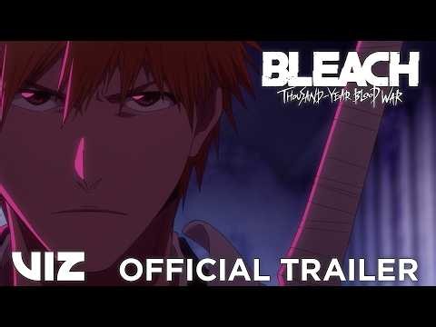 Official Trailer | BLEACH: Thousand-Year Blood War – The Calamity in Theatres June 25 | VIZ