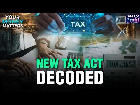 Income Tax Act 2025: What Changes For You? | NDTV Profit