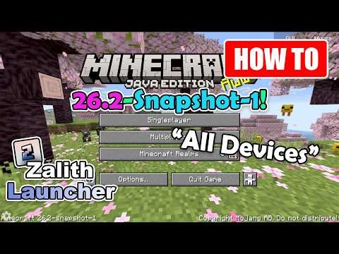 How To Play Minecraft 26.2 With Zalith Launcher With All Devices