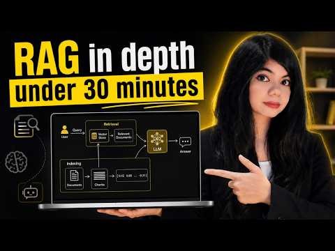 What is RAG? Retrieval Augmented Generation Explained in Under 30 Minutes