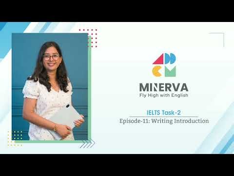 M-4, V-1 IELTS Writing Task 2: How to Write an Introduction Paragraph