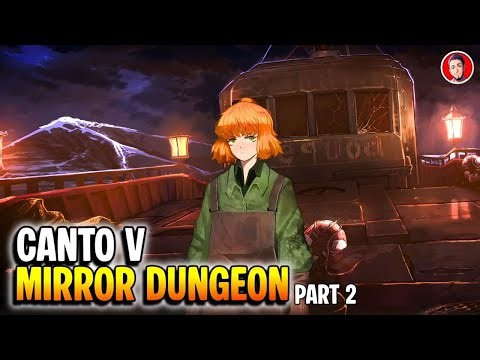 Canto V: The Evil Defining -- Mirror Dungeon pt.2 Ishmael Origins! (Limbus Company)