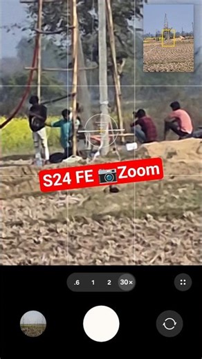 Samsung S24 FE Camera Test | Zoom Test 30x #shorts #samsungs24fe
