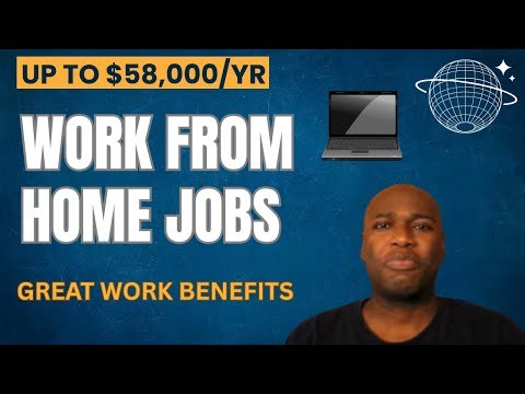 Work From Home Jobs: Entry Level Job + More | Great Work Benefits | No Degree Required